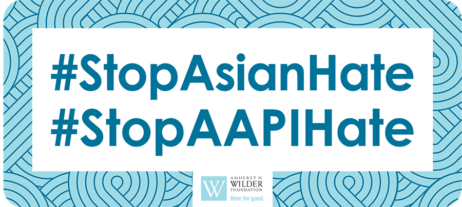WilderFdtn's tweet photo. Our hearts are with the families of the victims of last night's violent, terrorist attack in Georgia. We stand in solidarity with our Asian American staff, clients, participants, partners, family, friends and community. #StopAsianHate #StopAAPIHate https://t.co/pS3Nr3AKBB