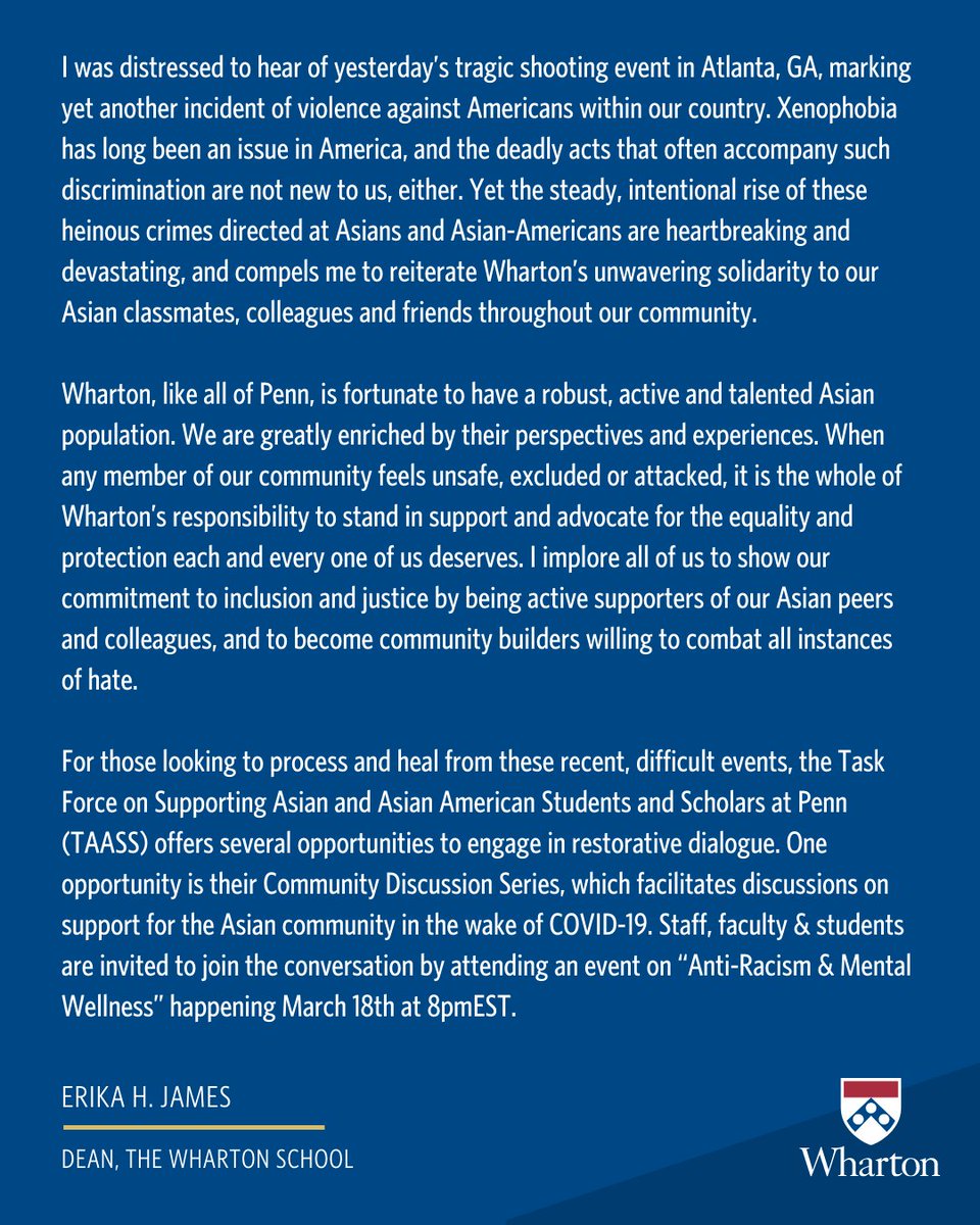 Today I shared this statement with the Wharton community, reiterating our school's unwavering solidarity to our Asian classmates, colleagues &amp; friends.

I implore all of us to show our commitment to inclusion and justice by being active supporters of our Asian peers &amp; colleagues.