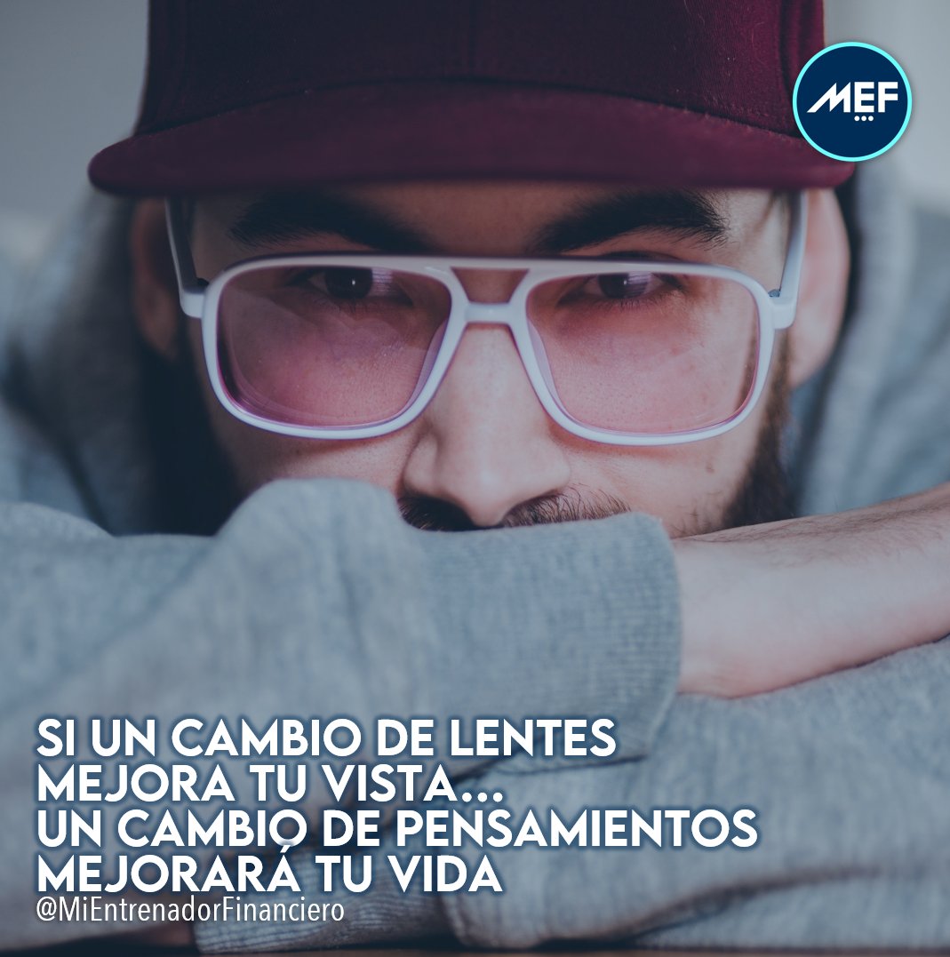 MEFinanciero's tweet photo. ¡ Si tu cambias todo cambia !
Con unos lentes tus ojos pueden ver mejor, trayendo claridad a lo que tienes delante tuyo. Si miras dentro de ti, realizas cambios en tu mentalidad y manera de pensar tu vida y resultados serán distintos.
#MEF #JairoForero #MiEntrenadorFinanciero https://t.co/9pvHQxZBtk