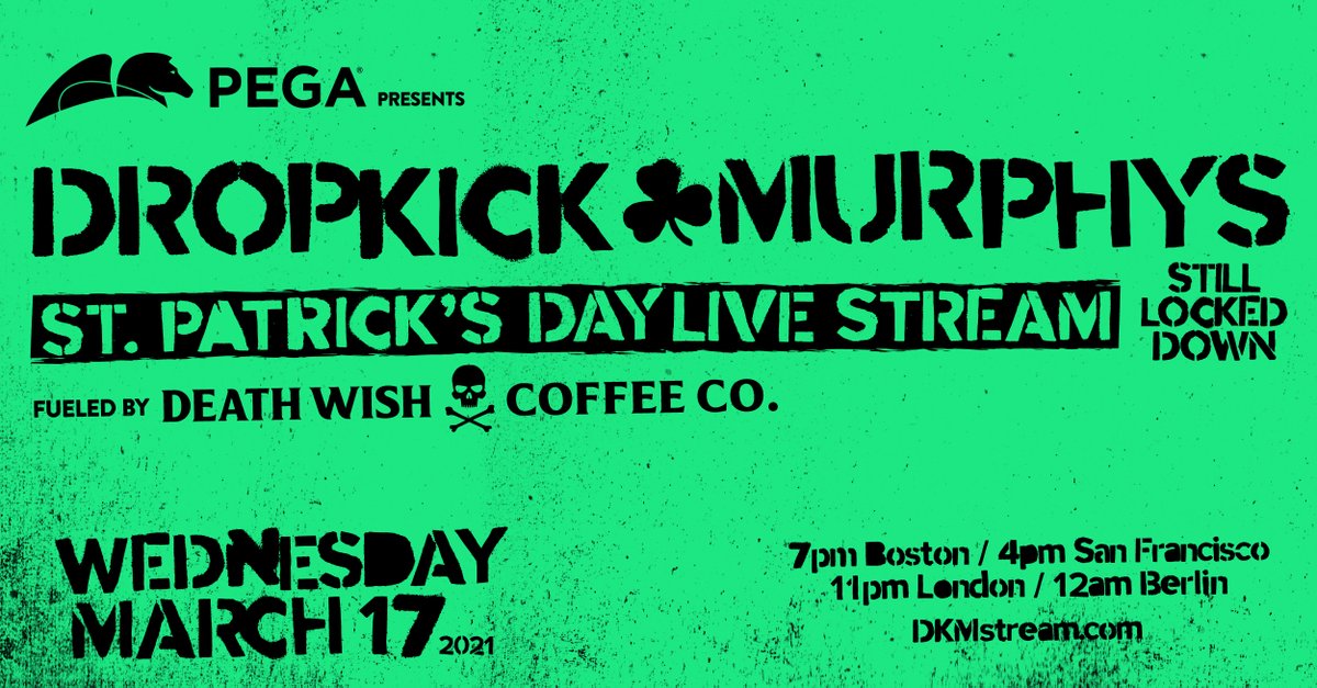 pega's tweet photo. Pega is proud to present the Dropkick Murphys St. Patrick's Day Live Stream 2021…Still locked down. Join us to celebrate a bit of Boston around the world. https://t.co/8Gy7gbT99P https://t.co/pXSaaQCJzb