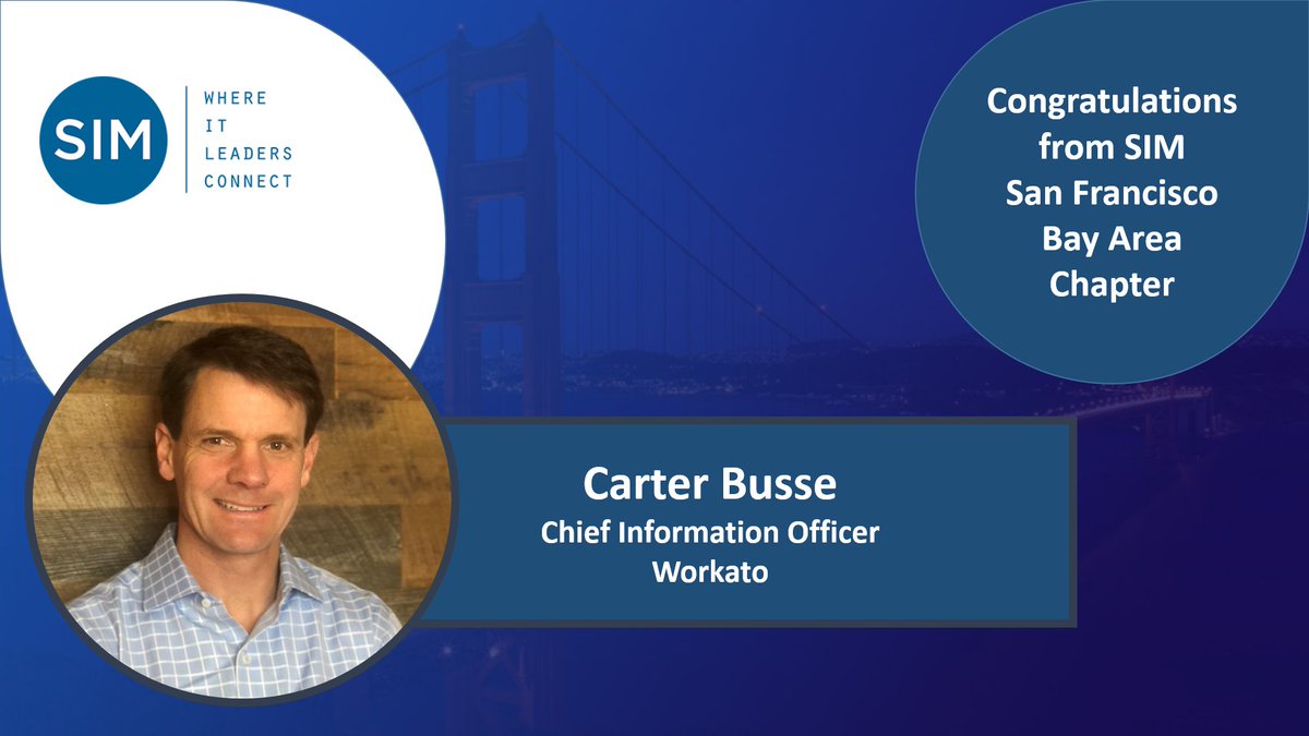 SIM_SFBA's tweet photo. San Francisco Bay Area Congratulates SIM Member Carter Busse on his new role as the #CIO of Workato.

Congrats &amp; wishing you the best !

@Workato @SIM_SFBA @SIMInt https://t.co/BZYq89Ie5Q