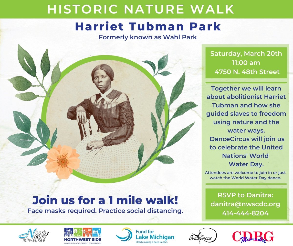Join us this coming Saturday at 11:00 am for a historic nature walk at Harriet Tubman Park. 
We will be practicing social distancing and face masks are required.
RSVP to Danitra: danitra@nwscdc.org | 414-444-8204
We hope to see you there!
