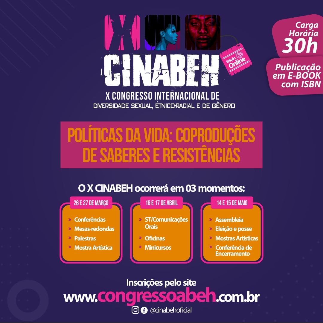 eventoseditora's tweet photo. Querem mais eventos científicos com inscrições abertas? Temos!
O X Congresso Internacional de Diversidade Sexual, Étnico-Racial e de Gênero (CINABEH) chega nos dias 26 de março a 15 de maio de 2021, com transmissão em plataforma online. 
Confira a programação em nosso site! https://t.co/6kBqPY8mzb