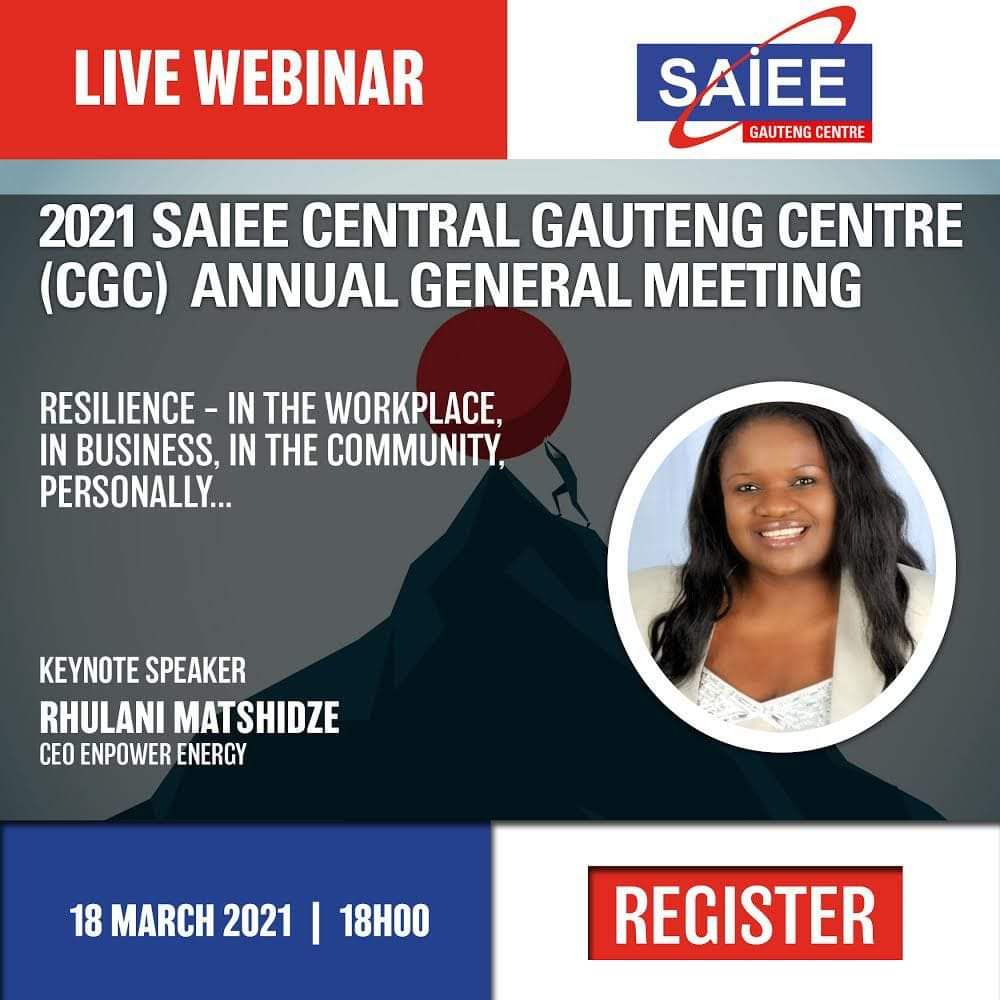 SetlhapeloTso's tweet image. .@SAIEE_CGC 2021 AGM  Live Webinar | 18 Mar 2021 • 18h00
#Resilience in the  Workplace,  in  Business,  in the Community, Personally. 

Keynote Address: Ms Rhulani Matshidze, CEO Enpower Energy 

Registration : us02web.zoom.us/webinar/regist…
  
#EngineeringTwitter• Free Event • CPD