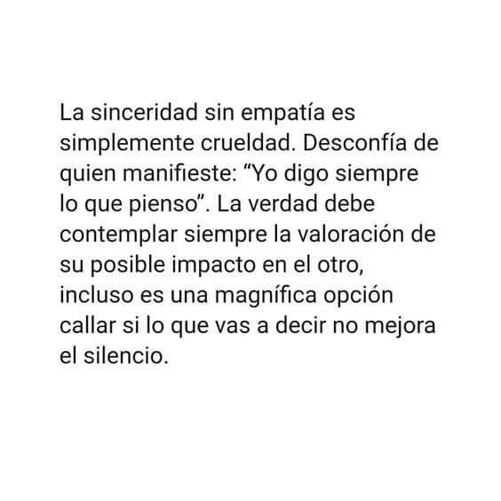 wannaspk's tweet photo. La sinceridad mal entendida se convierte en crueldad, en una simple prolongación del ego de quien alardea de ella. https://t.co/9u2hG2cuvt