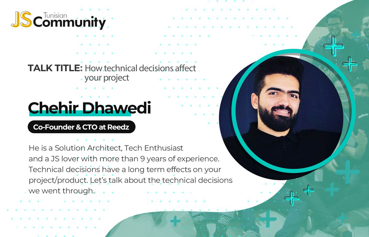 TunisianJS's tweet photo. Our third talk will be with Mr. Chehir Dhawedi
Entitled "How technical decisions affect your project ?".Event Details:✅ Title: Grow your career Tunisian JS Meetup ✅ Date: 20/03/2021✅ Location: rebootkamp✅ Time: 2pm to 5pmEvent link: https://t.co/X0G1nXTxFN https://t.co/JXcePbohQj