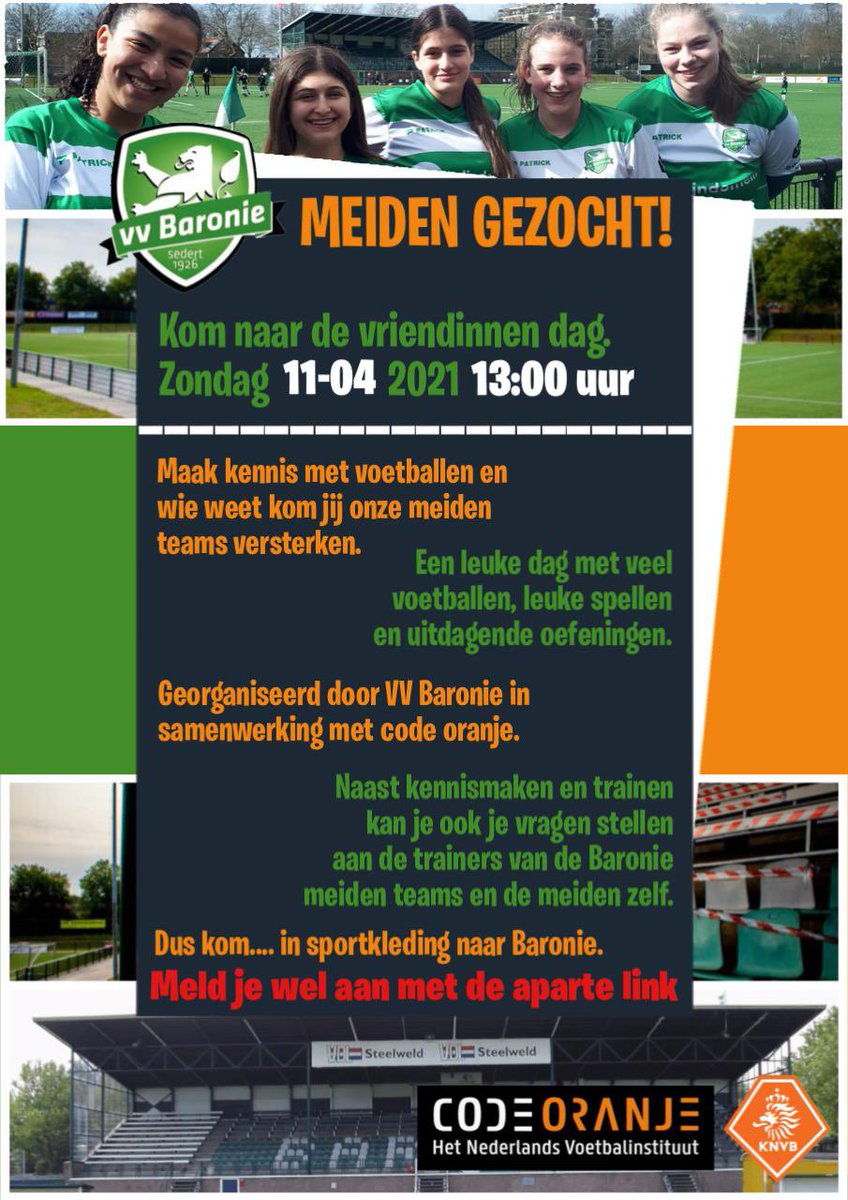 Op zondag 11 april 2021 organiseren VV Baronie &amp; het Code Oranje Instituut voor meiden van 10 tot 18 jaar van 13.00-16.00 uur de Baronie Vriendinnen Dag! Gave trainingen door toptrainers van Baronie en Code Oranje! Schrijf je dus snel in via:
codeoranje.knack.com/baronie#inschr…