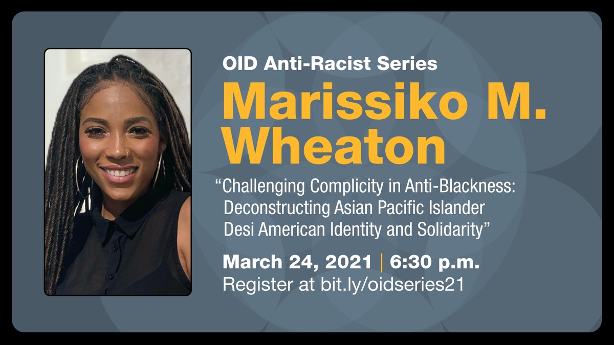 HMC_OID's tweet photo. Join us to continue our Anti-Racist Series featuring Marissiko M. Wheaton. March 24, 2021 at 6:30pm. Register at https://t.co/dn9qLhpBW1 to get the zoom info. https://t.co/qZt6zdPQb8