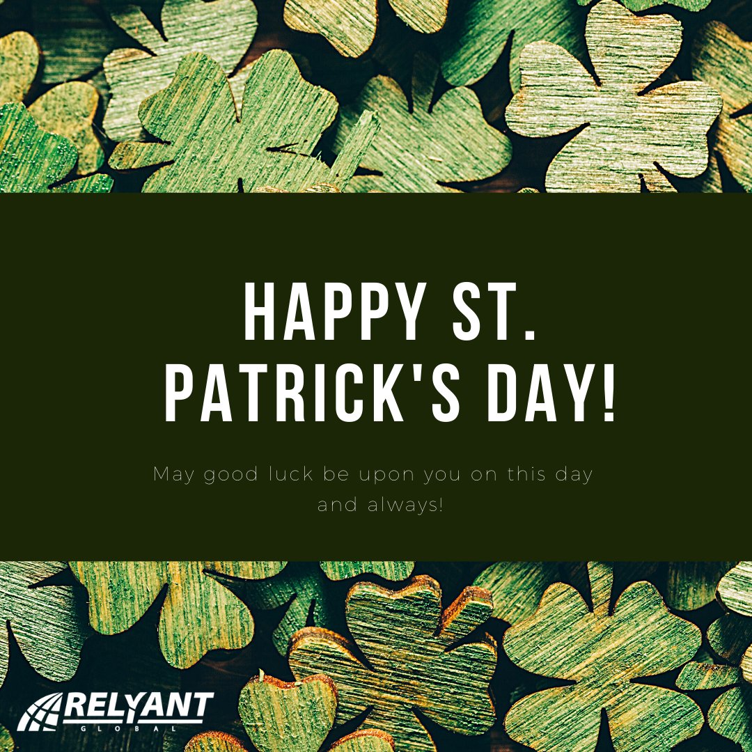 GoRELYANT's tweet photo. Wishing a happy #StPatricksDay to our clients, partners, and friends! #goRELYANT #RELYANTglobal https://t.co/6Ewc4ONYu0