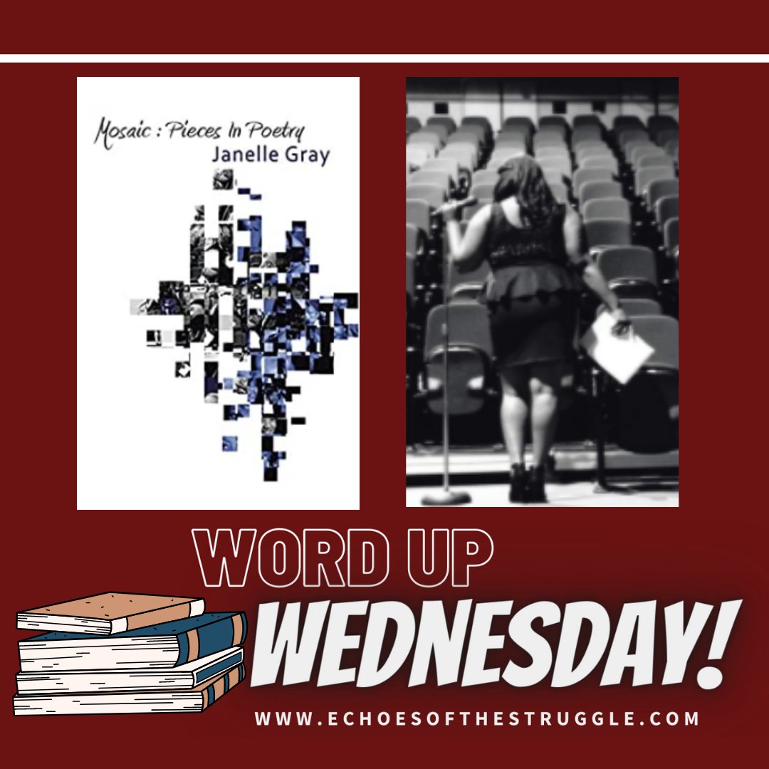 echoesmedia1's tweet photo. In honor of #WomensHistoryMonth, this #WordupWednesday shouts-out our very own shero of #EchoesMedia, Janelle Gray’s Mosaics. Her writings inspire us young and old to tell our story. A courageously written coming of age and of voice. 
#EchoesMedia1 https://t.co/Ad8RuDRmwh