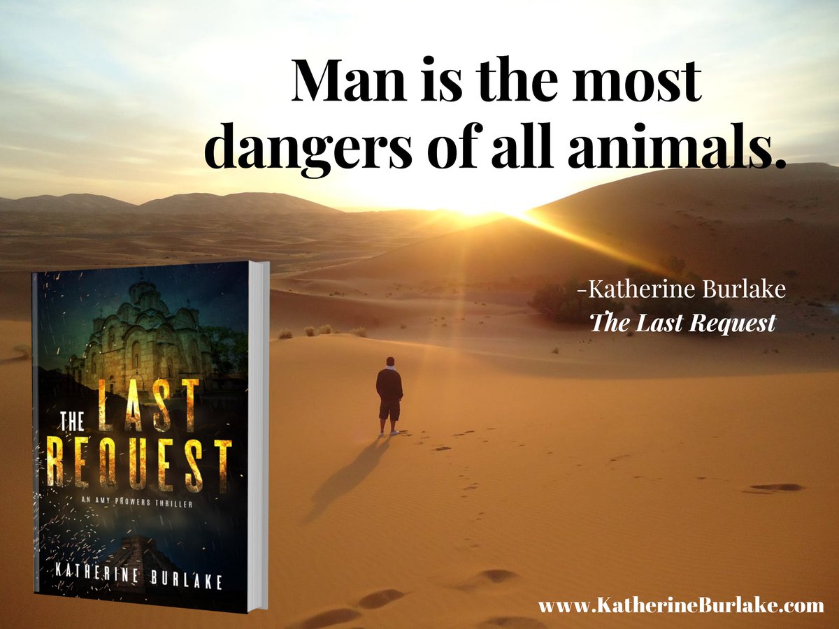 KBurlakeBooks's tweet photo. Man is the most dangers of all animals. It’s The Last Request-now on Amazon: https://t.co/Whi7ehW8pZ   #mystery #thriller #adventure #IARTG #bookboost https://t.co/k2xewSqtGD