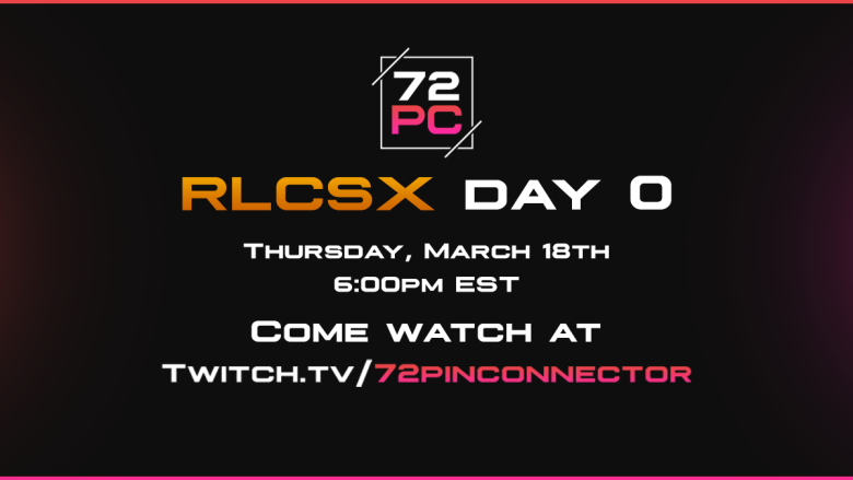 Our bois made the RLCSX main stage yet again but this time we have something new!

WE STREAM THE DAY 0 GAMES!

Join us tomorrow(3/17) at 6pm EST over at twitch.tv/72pinconnector, where our games will be biasedly cast by the fabulous 
@Mixstuh &amp;  @Relentless__23

#shredthegnar