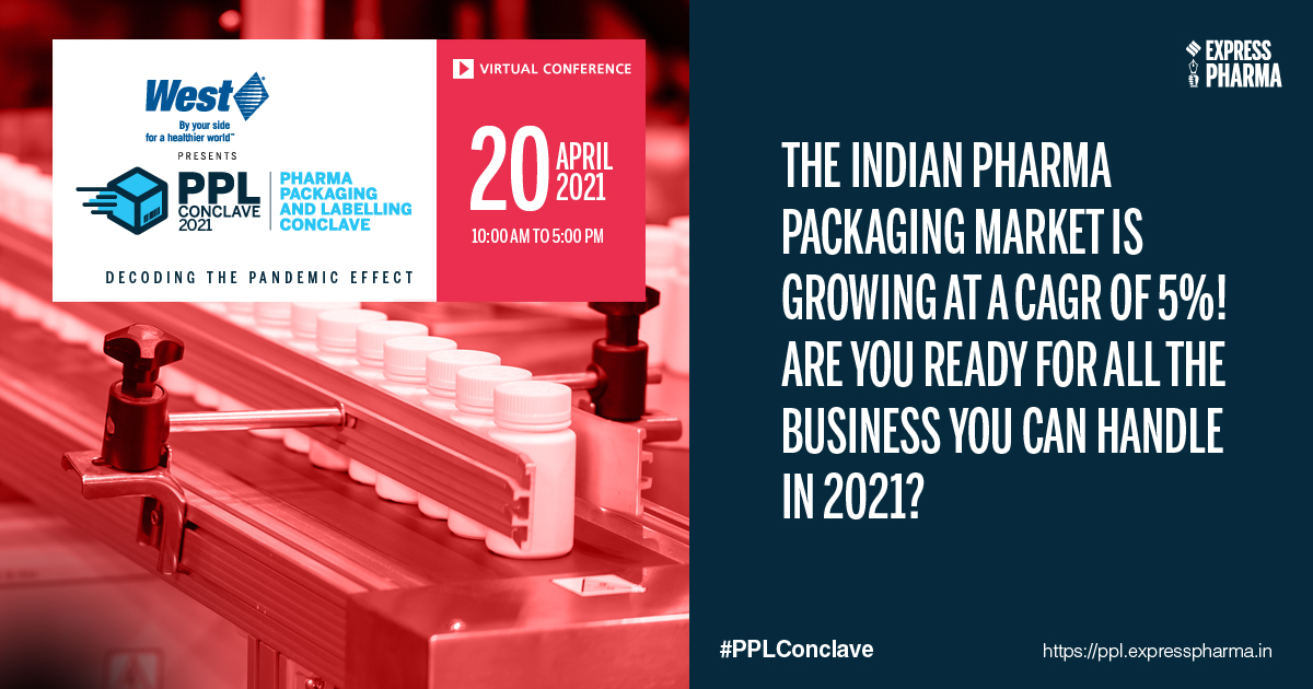 The Indian #Pharma #Packaging Market Is Growing at a #CAGR of 5%! Are you Ready For All The Business You Can Handle in 2021? - Attend #VirtualConference #PPLConclave 2021 | 20 April 2021 | 10 AM - 5 PM IST <a href="/WestPharma/">West Pharmaceutical Services, Inc.</a> <a href="/viveka_roy/">Viveka Roychowdhury</a> <a href="/rbhatkal/">Rajesh Bhatkal</a> 

Register Now: bit.ly/20pplcwT