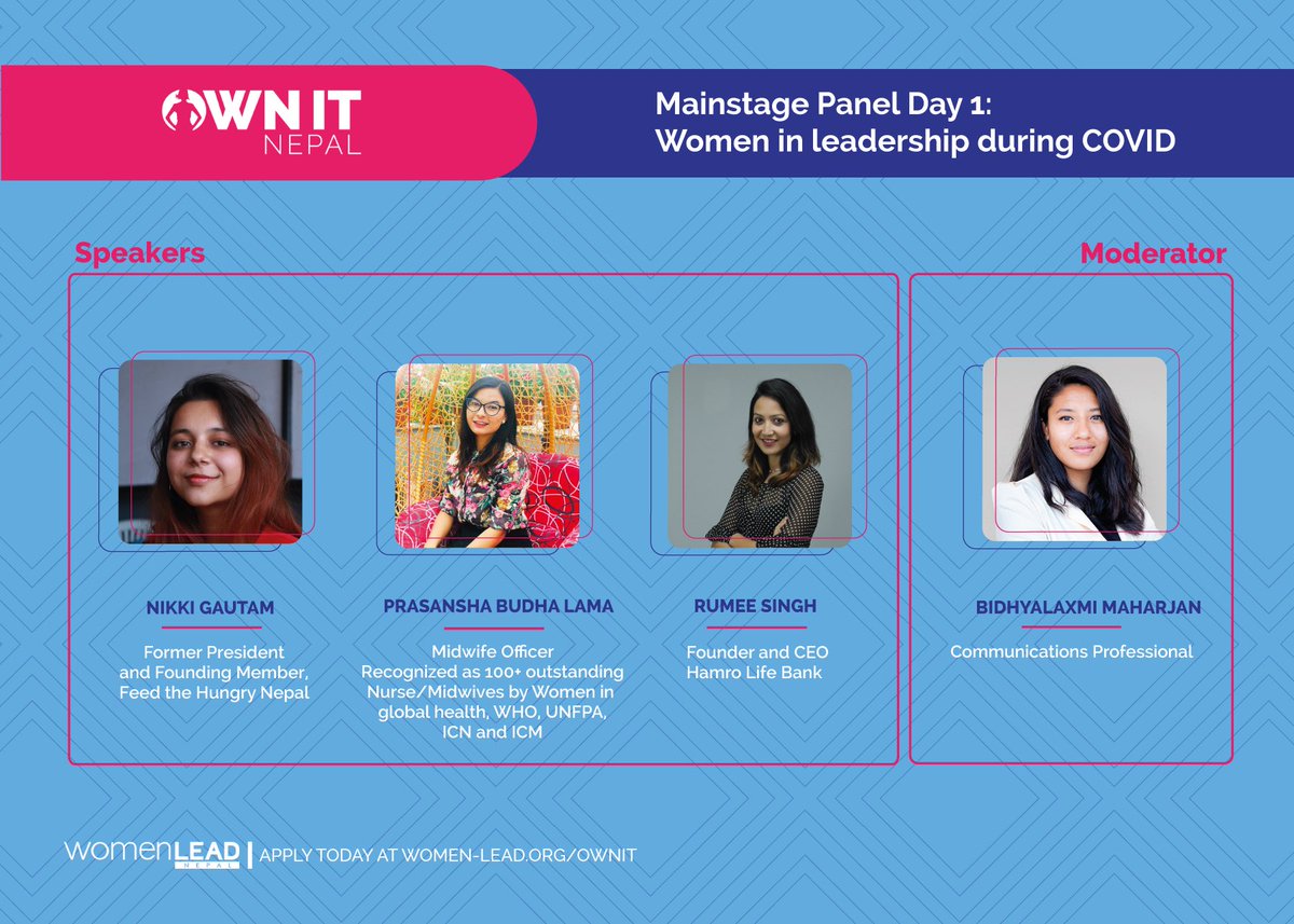 womenLEADnepal's tweet photo. OWN IT Nepal will feature Main Stage Panel discussion titled “Women in leadership during COVID-19” with Nikki Gautam, Prasansha Buddha Lama and Rumee Singh as panelists on the first day.
Apply here : https://t.co/GeRrWwlhIw
#ownit2021 #WLEAD https://t.co/GKJn4wumRJ