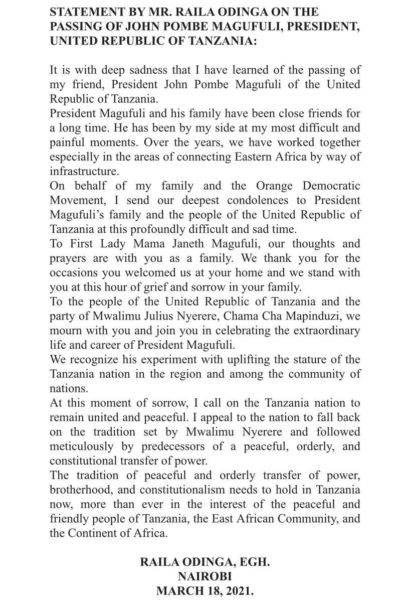 RailaOdinga's tweet image. It is with deep sadness that I have learned of the passing of my friend, President @MagufuliJP. 

He and his family have been close friends for a long time. 

He's been by my side at my most difficult and painful moments.

My condolences to his family and the people of Tanzania.