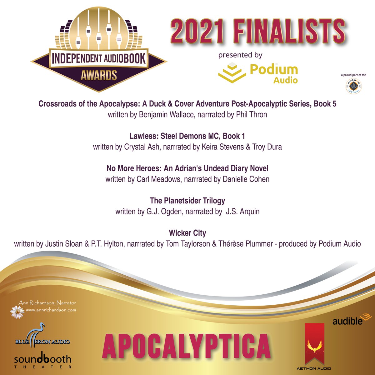 Congrats to our #2021IAA #Finalists in the #Apocalyptica category! #IndependentAudiobookAwards #Audiobooks #IndieArtists #HearNowFestival