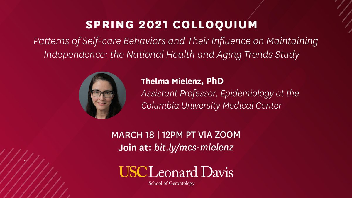 USCLeonardDavis's tweet photo. .@CUEpidemiology #EpiProf Thelma Mielenz will be presenting "Patterns of Self-care Behaviors and Their Influence on Maintaining Independence: the National Health and Aging Trends Study” – join us tomorrow at 12PM PT for the next lecture in our colloquium series. https://t.co/7zVcqdNB2E