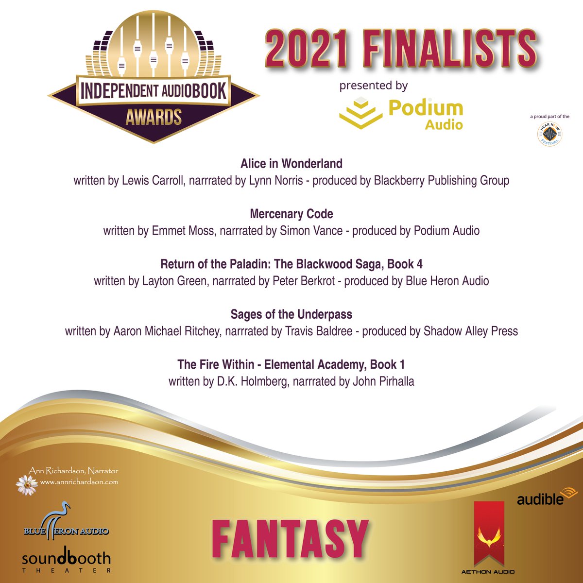 Congrats to our #2021IAA #Finalists in the #Fantasy category! #IndependentAudiobookAwards #Audiobooks #IndieArtists #HearNowFestival