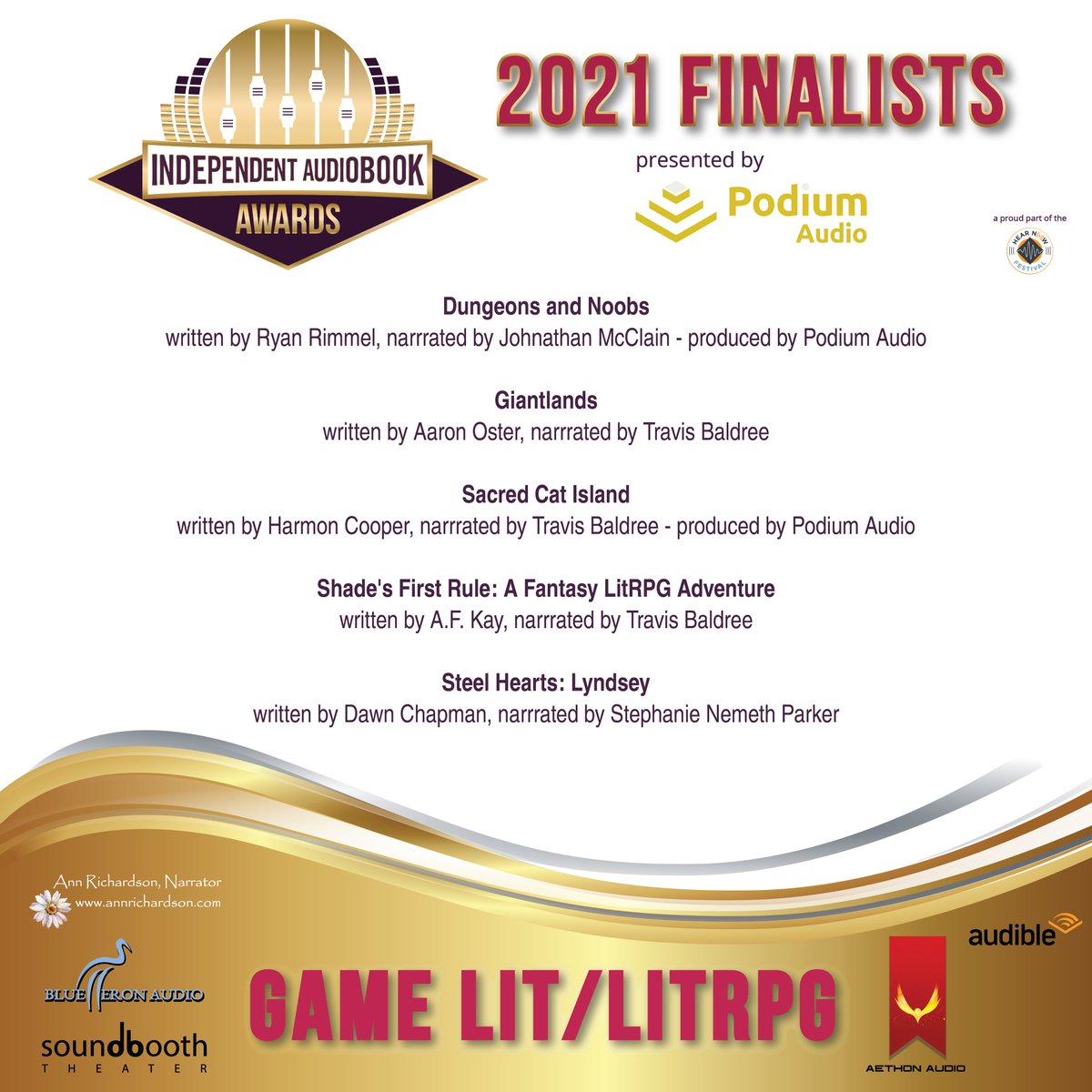 Congrats to our #2021IAA #Finalists in the ##GameLit #LitRPG category! #IndependentAudiobookAwards #Audiobooks #IndieArtists #HearNowFestival