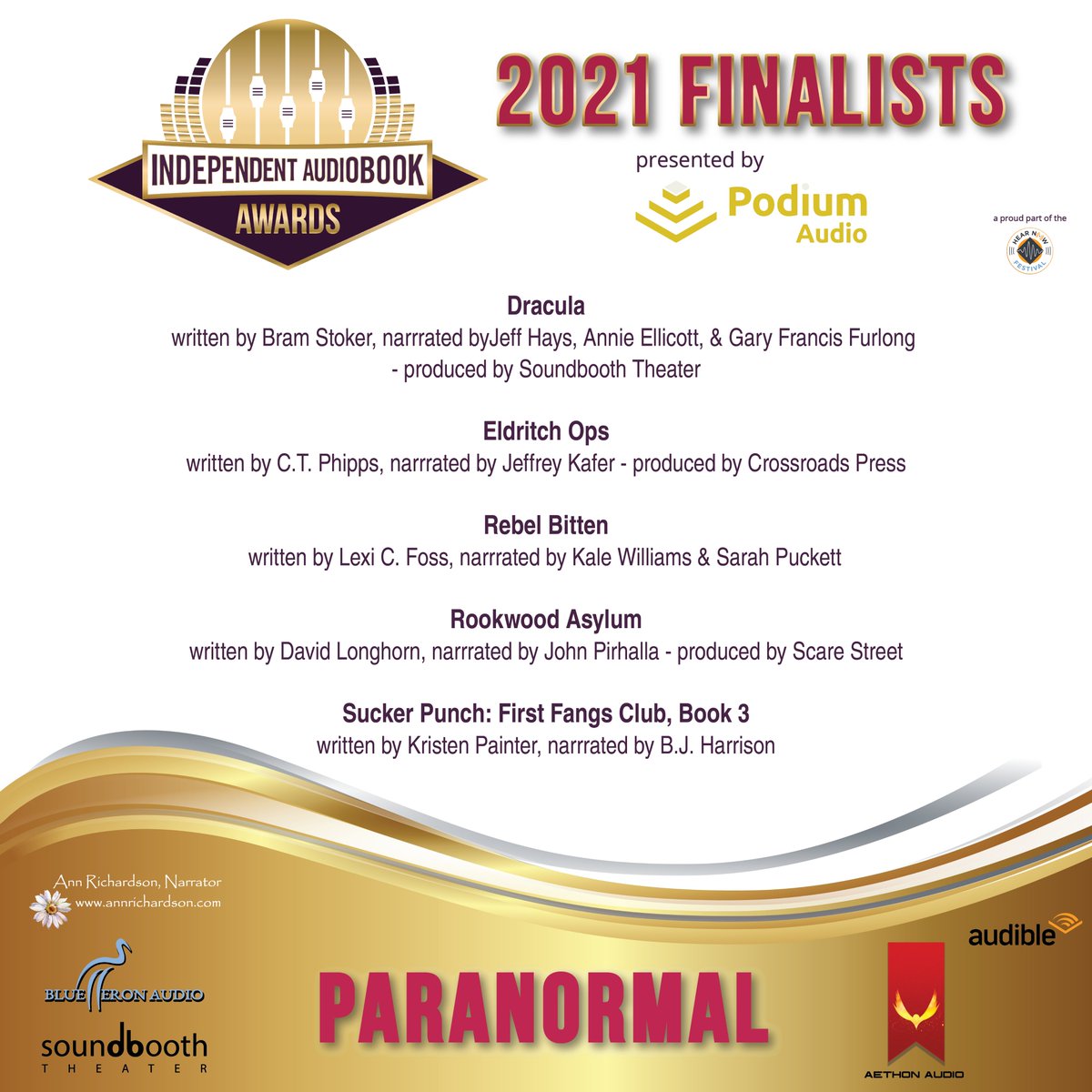 Congrats to our #2021IAA #Finalists in the #Paranormal category! #IndependentAudiobookAwards #Audiobooks #IndieArtists #HearNowFestival