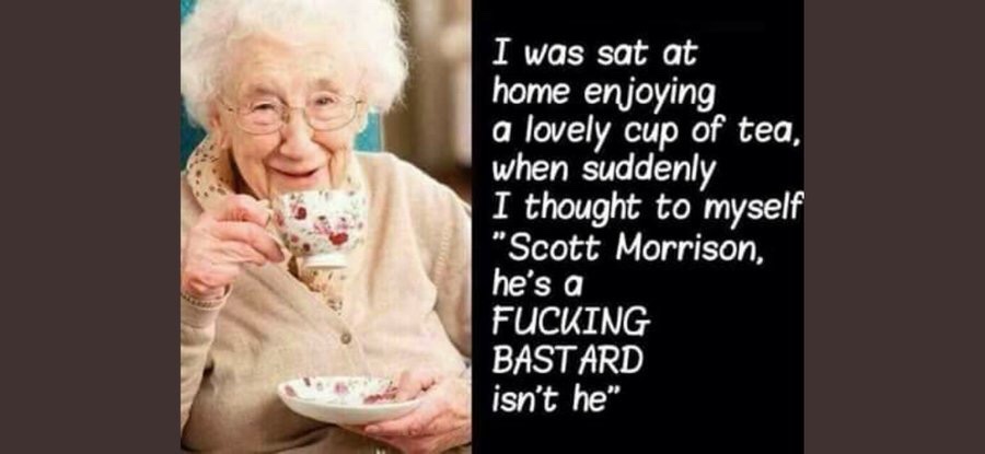 <a href="/sallymcmanus/">Sally McManus</a> Here is what my Grandmother thinks of Morrison