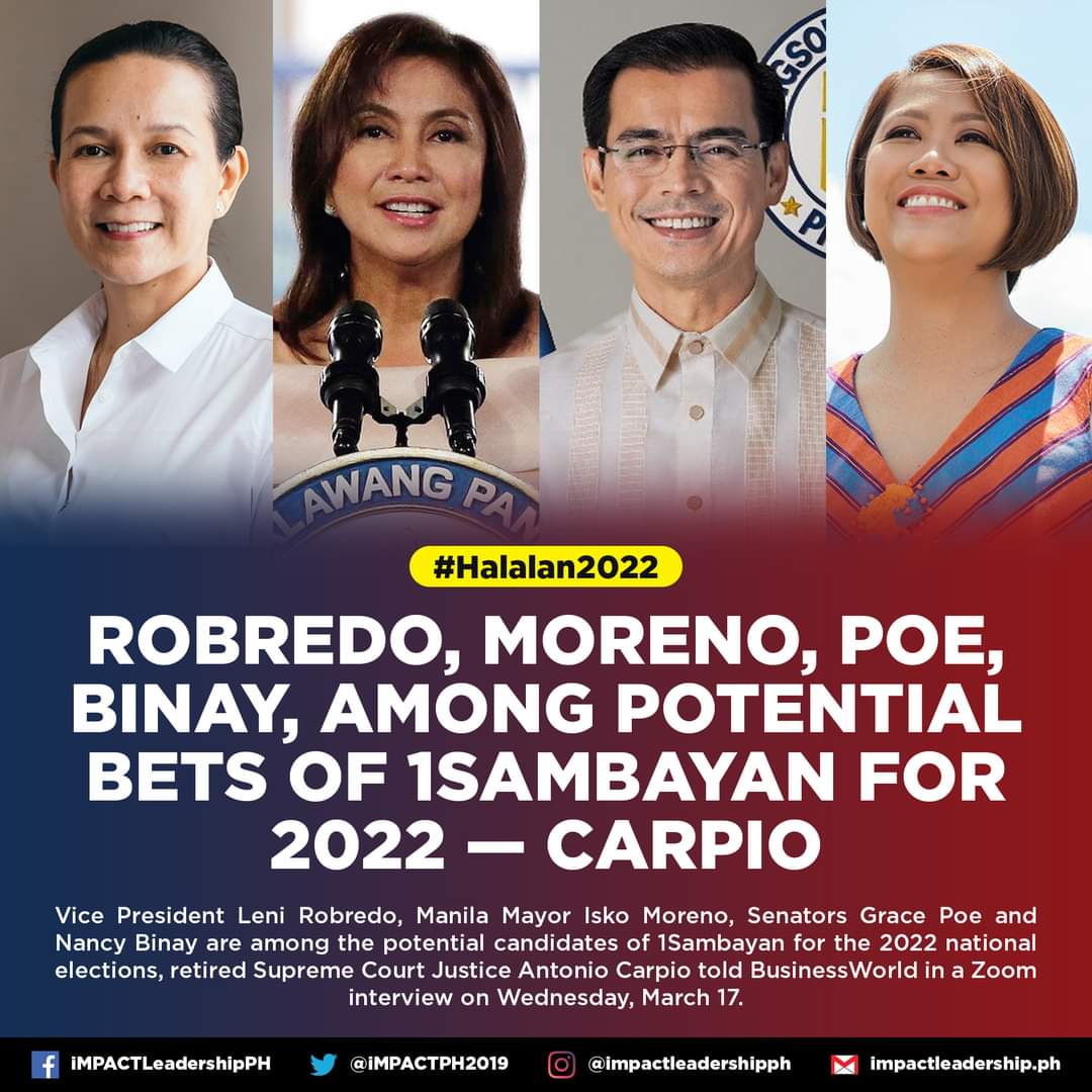 Supreme Court Justice Carpio just announced that <a href="/1Sambayan/">1SAMBAYAN</a>'s potential bets for President in 2022 are Poe, Robredo, Isko, and Binay.

#LetLeniLead all the way for me.

What about you? Sino ang gusto niyong tumakbo bilang Pangulo?