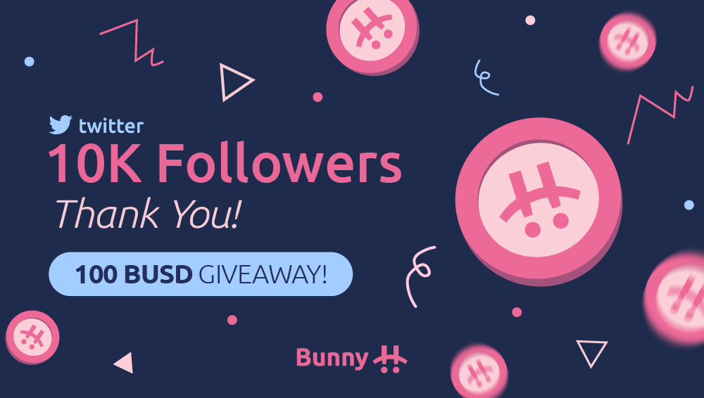 PancakeBunnyFin's tweet photo. Thank you Bunny Fam! 🐰
We just passed 10K Twitter followers. 🎉

In appreciation of your support, we are giving away Total 500 BUSD to 5 winners, 100 BUSD each.

To participate
1⃣ Like and Retweet
2️⃣ Tag 3 friends
3️⃣ Post a screenshot of PancakeBunny Vault Deposit (Any) https://t.co/lxooRtlw4X