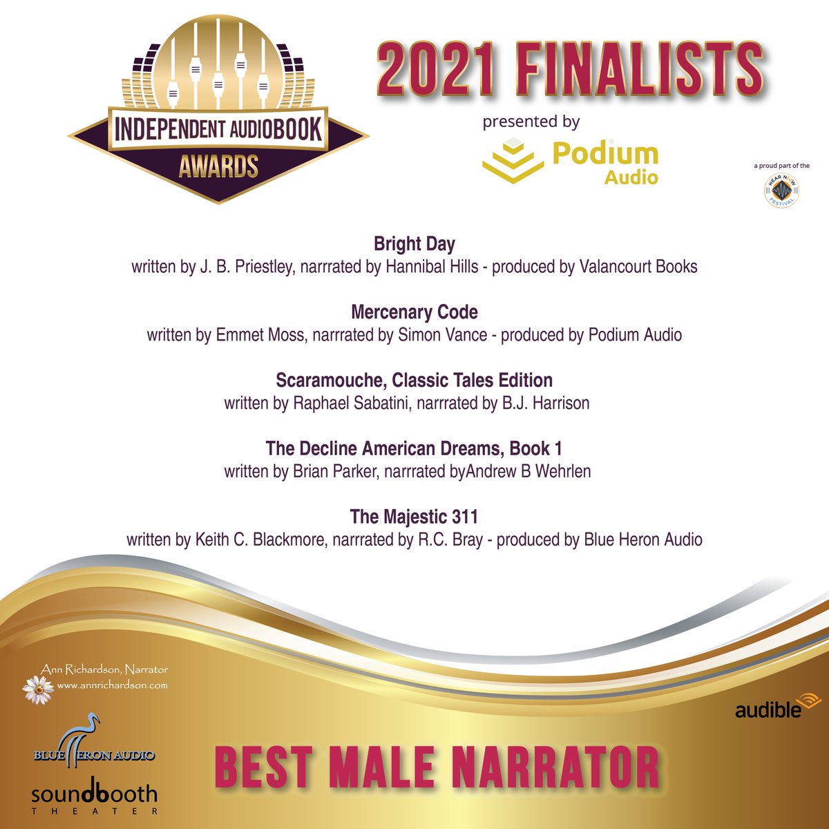 Congrats to our #2021IAA #Finalists in the #BestMaleNarrator category! #IndependentAudiobookAwards #Audiobooks #IndieArtists #HearNowFestival