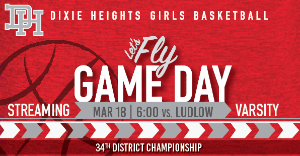 DHGirlsBBall's tweet photo. #GAMEDAY! Championship game streaming live at 6:00 PM on the link below.

🏆 34th District Championship
📅 Thursday, Mar 18
⏰ 6:00 PM
🏀 Dixie Heights (23-2) vs. Ludlow (19-7)
📺 https://t.co/P2fDholAwc

#TogetherWeFly #GoDixie https://t.co/2WIuHRWnXL