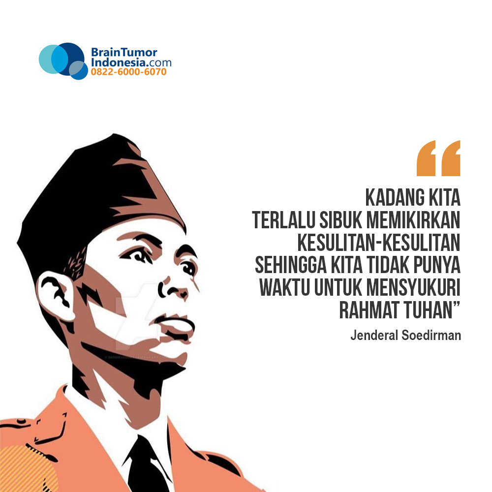 “Kadang kita terlalu sibuk memikirkan kesulitan-kesulitan sehingga kita tidak punya waktu untuk mensyukuri rahmat Tuhan”-Jenderal Soedirman
#quoteoftheday #quote #KatakataBijak