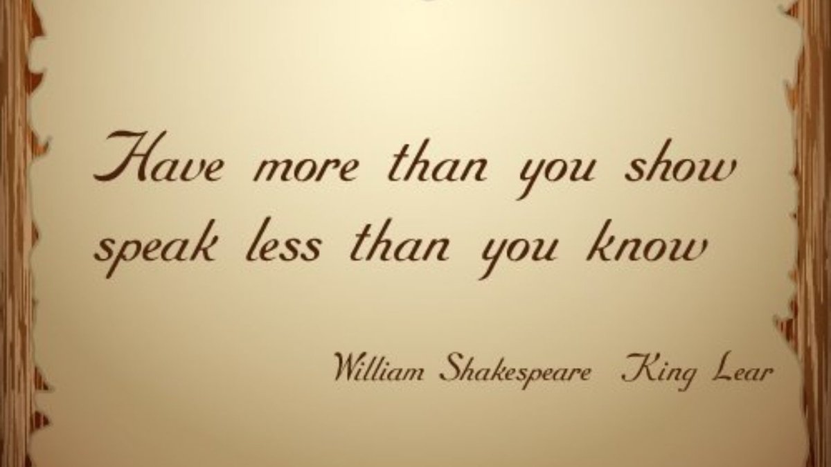 VirendraSMO's tweet photo. "Have More Than You Show, Speak Less Than You Know." ― William Shakespeare 
#quote #quotes #quoteoftheday #quotesaboutlife #quotestoliveby #ThursdayThoughts #ThursdayMotivation #MotivationalQuotes https://t.co/eMrCfFYSFw