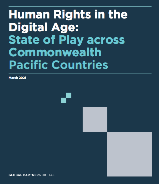 GlobalPartnersD's tweet photo. Excited to unveil our new report, examining the state of human rights in the context of the digital age in nine Commonwealth Pacific Island countries. Read it here: https://t.co/zfDkDvJauJ @LondonCyber https://t.co/cBeCp1nYo6