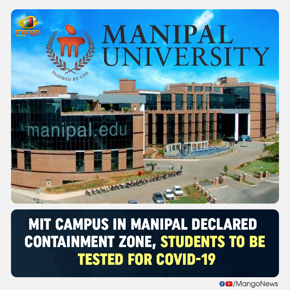 Mango_News's tweet image. #ManipalInstituteOfTechnology (#MIT) campus at #Manipal in #Udupi district of #Karnataka was declared a #ContainmentZone by the district officials. MIT campus reported 52 new COVID-19 cases over the last two days, with 25 cases on Tuesday and 27 cases on Wednesday.

#MangoNews