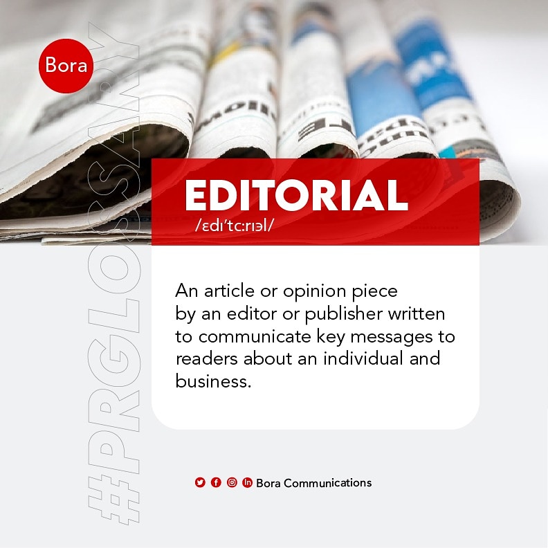 boracommsafrica's tweet image. #PRGlossary 
Editorial /ɛdɪˈtɔːrɪəl/
An article or opinion piece by an editor or publisher written to communicate key messages to readers about an individual and business.