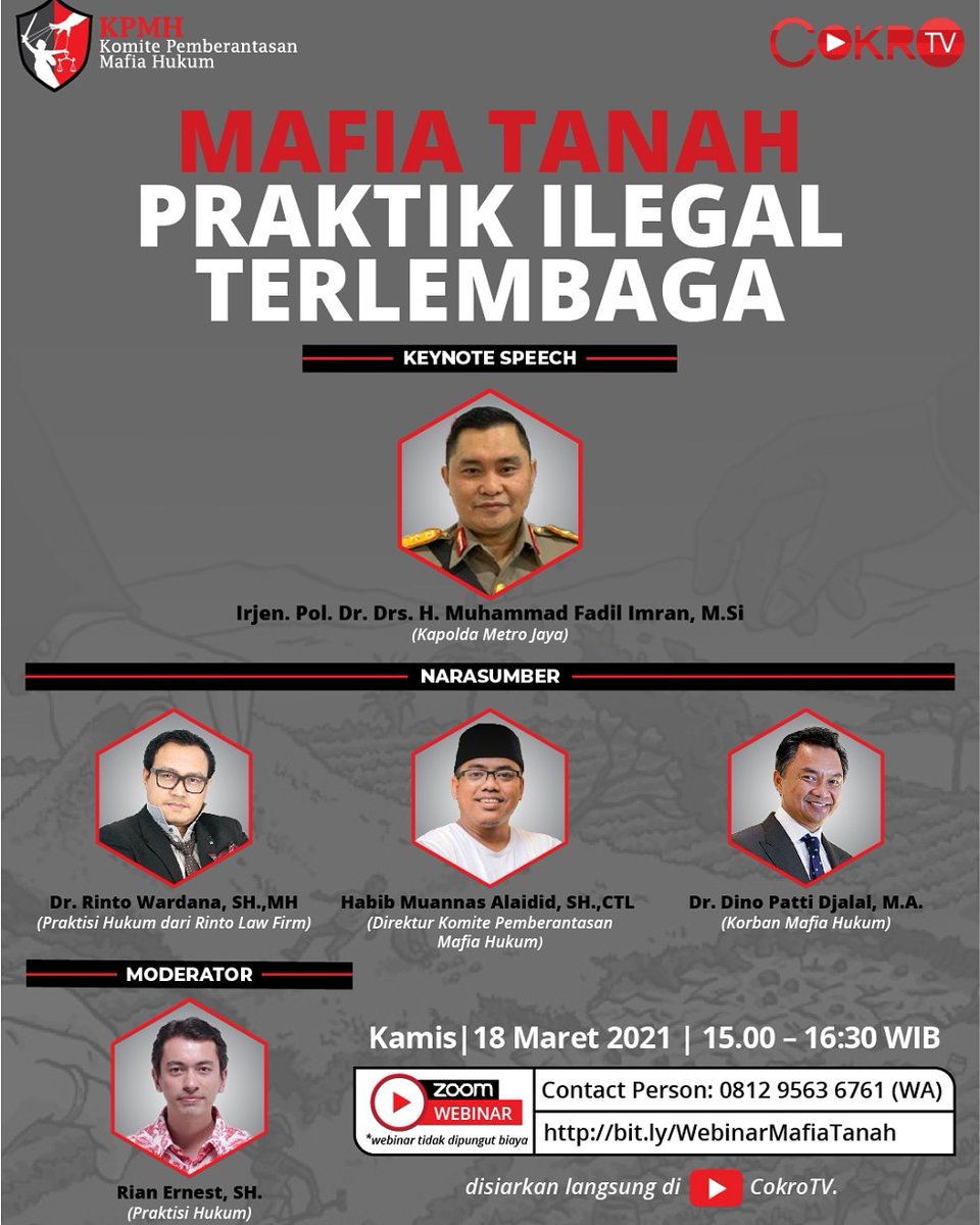 CyberIndonesia6's tweet photo. Hari ini jangan lupa webinar  @Komite_PMH dan @cokro_tv 

Sudah waktunya mafia hukum dan mafia peradilan diberantas ke akar-akarnya. 

Yg belum mendaftar bisa nonton live di CokroTV:
https://t.co/K56lC1xIT4 https://t.co/ql18j3SPUY