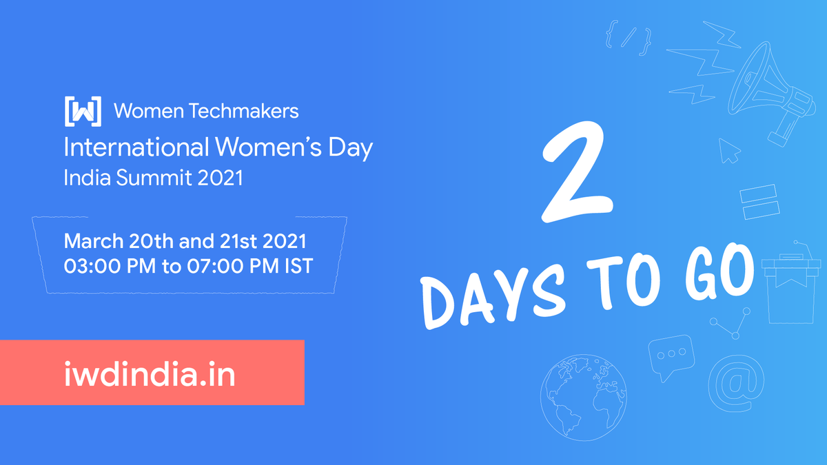 WtmIndia's tweet photo. Countdown for #IWDIndia2021

2⃣days to go to the IWD celebration with the inspirational speakers &amp; audiences.🤩

Let's not miss the talks, chats &amp; workshops by joining at https://t.co/CTwqKGBfHH from 📅March 20th - 21st.

Don't miss out on all the fun &amp; have the #CourageToCreate. https://t.co/jCmVX0sKfd