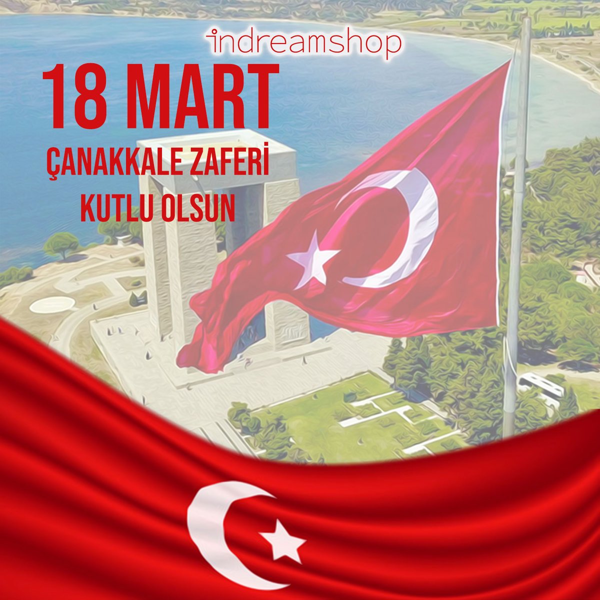 indreamshop.com olarak 18 Mart Çanakkale Deniz Zaferimizin 106. yıldönümünde; başta Gazi Mustafa Kemal Atatürk ve silah arkadaşları olmak üzere, ebediyete intikal eden tüm şehitlerimizi ve gazilerimizi rahmet ve minnet anıyoruz.
#18MartÇanakkaleZaferi