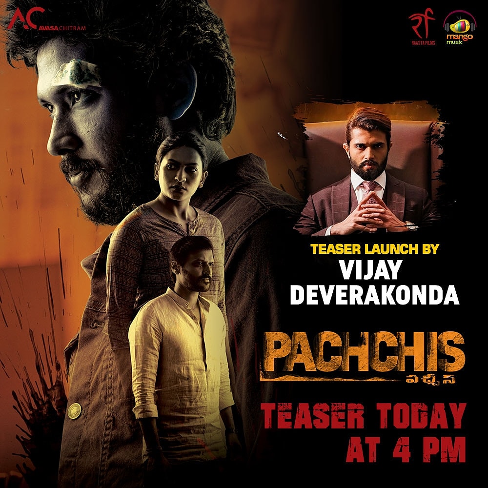 3 Hours To Go!! The edge of the seat Nail biting thriller #PachchisTeaser launch by our Rowdy @TheDeverakonda out today @ 4PM! #PachchisMovie #Pachchis @raamzofficial @AvasaChitram @raastafilms @krishchad @csaikumarr @dineshyadavb @SwetaaVarma #KaushikKathuri @MangoMusicLabel