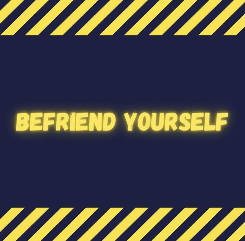 diaries_mind's tweet photo. Befriend yourself. It’s a fact of life that the people you love won’t be available every moment you need them. We all lead busy lives and we all have our own difficulties to address. Reality is , sometimes you’ll be all you have , so might as well enjoy the company. https://t.co/cWABqHiRNo