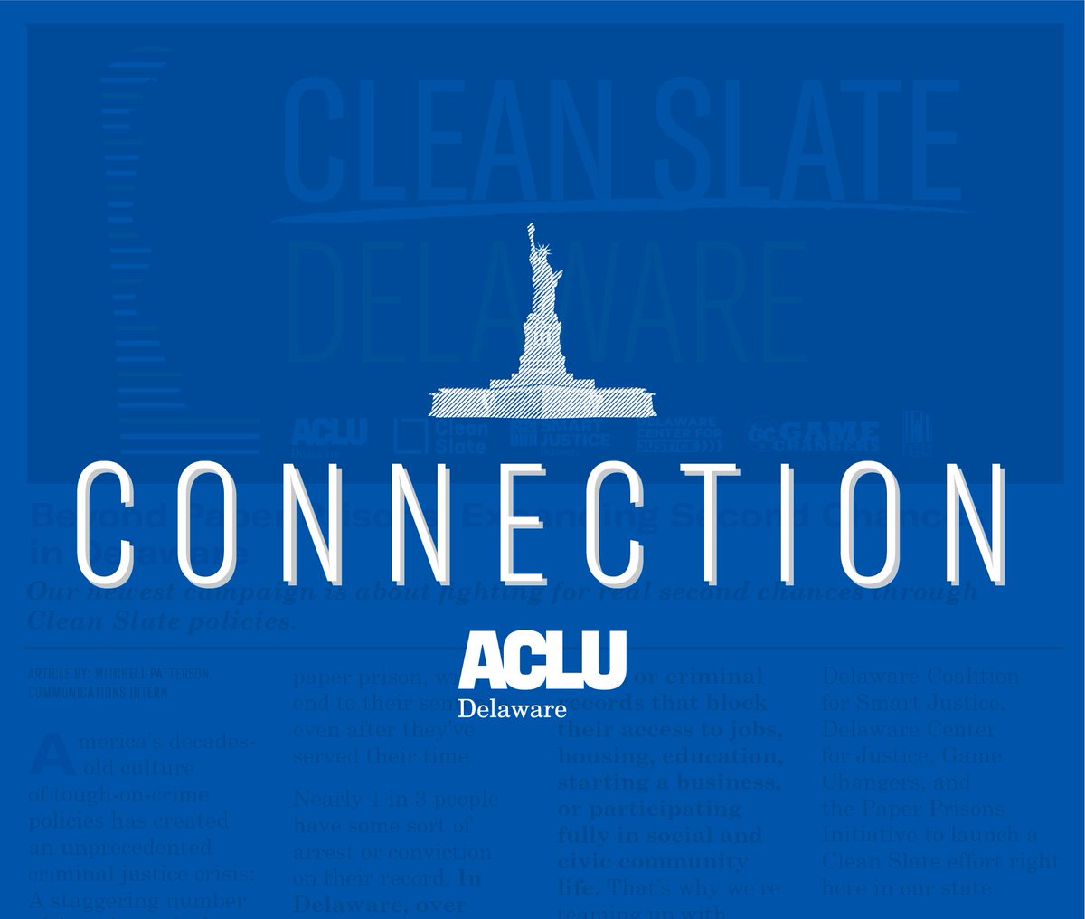 Statue of Liberty with the word "Connection" and the ACLU-DE logo over blue background with image of newsletter cover
