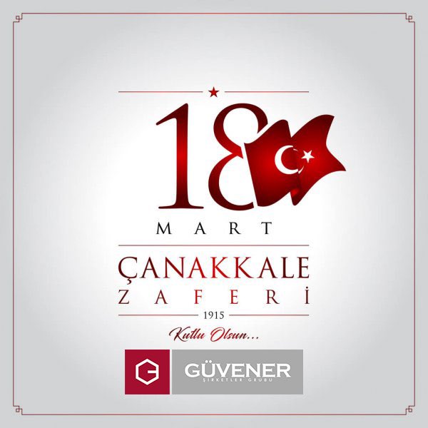 18 Mart Çanakkale Zaferi ve Şehitleri Anma Günü Kutlu Olsun...
#çanakkalegeçilmez #guvenergrup #guveneryapi #ltsbilisim