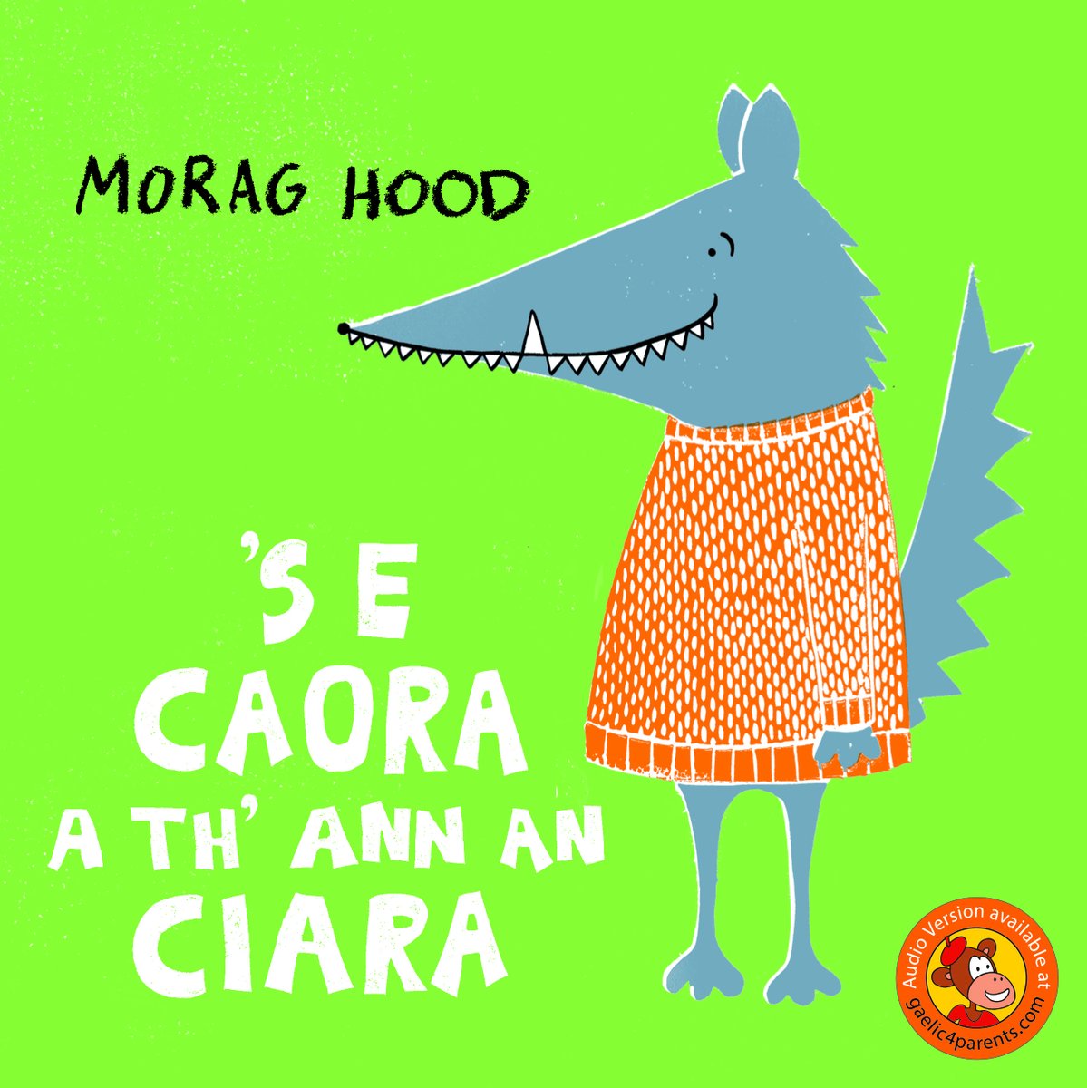 Acair Books English And Gaelic Books For Everyone Halo A Chairdean Tha Larach Lin Ur Againn Agus Le Sin S Docha Nach Obraich Na Ceangalan Anns Na Tweets Taing Mhor