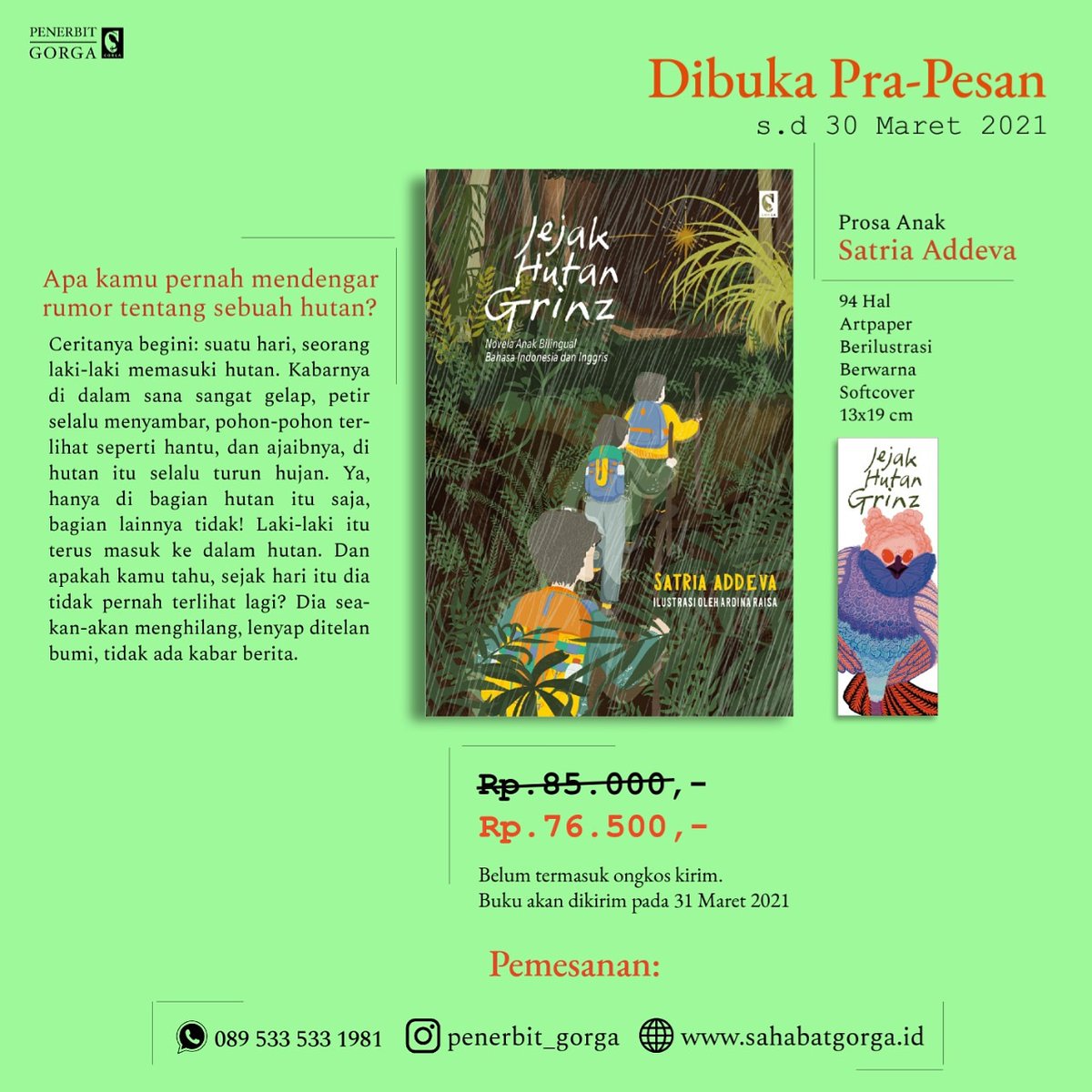 Terbaru dari Penerbit Gorga, novela anak karya anak.
Yuk, buruan dipesan! Mumpunga lagi ada harga khusus selama masa Pra-Pesan.