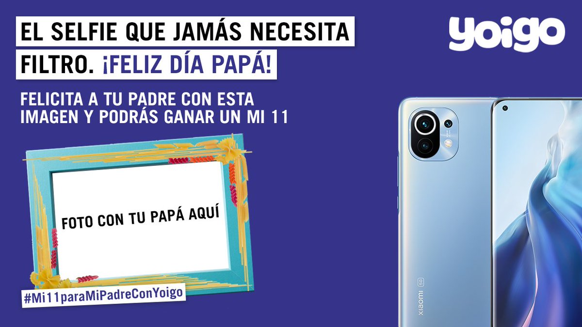 yoigo's tweet photo. 📱 #CONCURSO 📱

Regalamos un #Mi11, ¿lo quieres?
- Sigue a @yoigo y @XiaomiEspana y da RT a este tuit
- Felicita a tu papi subiendo alguna de estas 3 imágenes, con el HT #Mi11paraMiPadreConYoigo

¡Participa todo lo que quieras y usa las distintas fotos! 
#Mi11paraMiPadreConYoigo https://t.co/diTXSAzSeo