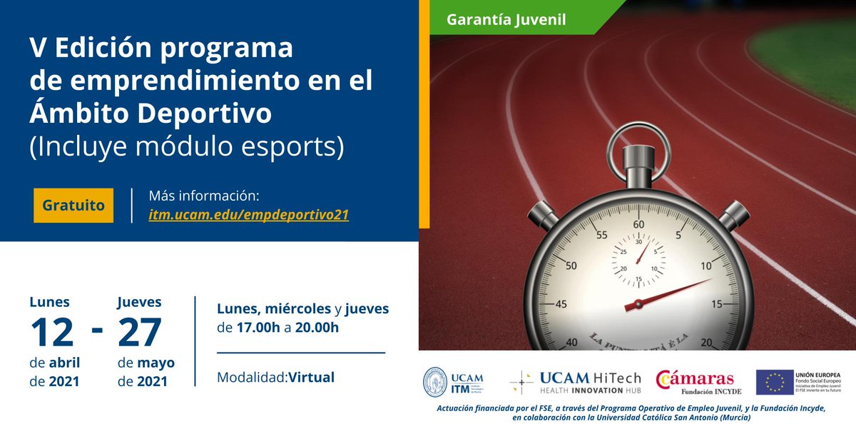 ITM UCAM (@ucam_itm) on Twitter photo 🏓⛸️⚽️ Programa emprendimiento #ÁmbitoDeportivo 🥎🏋️♀️🤾♀️<a href="/UCAM/">UCAM Universidad</a> <a href="/FundacionINCYDE/">Fundación INCYDE</a> #FSE dirigido por <a href="/bhernandez/">Bernardo Hernández</a>
✳️ <a href="/garantia_juv/">Garantia_juvenil</a> ➖3⃣0⃣ años
📅 12 #abril 27 #mayo
💻 #ModalidadVirtual
✅ #gratuito
➡️Inscripciones ➡️itm.ucam.edu/empdeportivo21 🏓⛸️⚽️ Programa emprendimiento #ÁmbitoDeportivo 🥎🏋️♀️🤾♀️<a href="/UCAM/">UCAM Universidad</a> <a href="/FundacionINCYDE/">Fundación INCYDE</a> #FSE dirigido por <a href="/bhernandez/">Bernardo Hernández</a>
✳️ <a href="/garantia_juv/">Garantia_juvenil</a> ➖3⃣0⃣ años
📅 12 #abril 27 #mayo
💻 #ModalidadVirtual
✅ #gratuito
➡️Inscripciones ➡️itm.ucam.edu/empdeportivo21