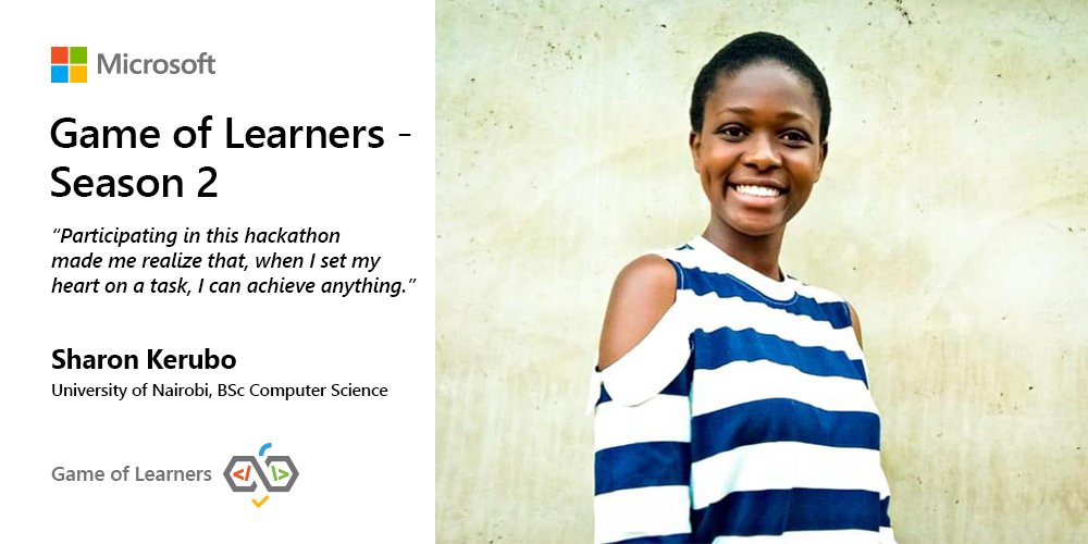 MicrosoftADC's tweet image. T-minus one week to #GameOfLearners season 2!
We love this advice from Season 1 alumni @KeruboSharon1
“ Participating in this hackathon made me realize that, when I set my heart on a task, I can achieve anything.”
Read more: msft.it/6011VzGUX
@mlsanigeria @MSAmbassadorsKE