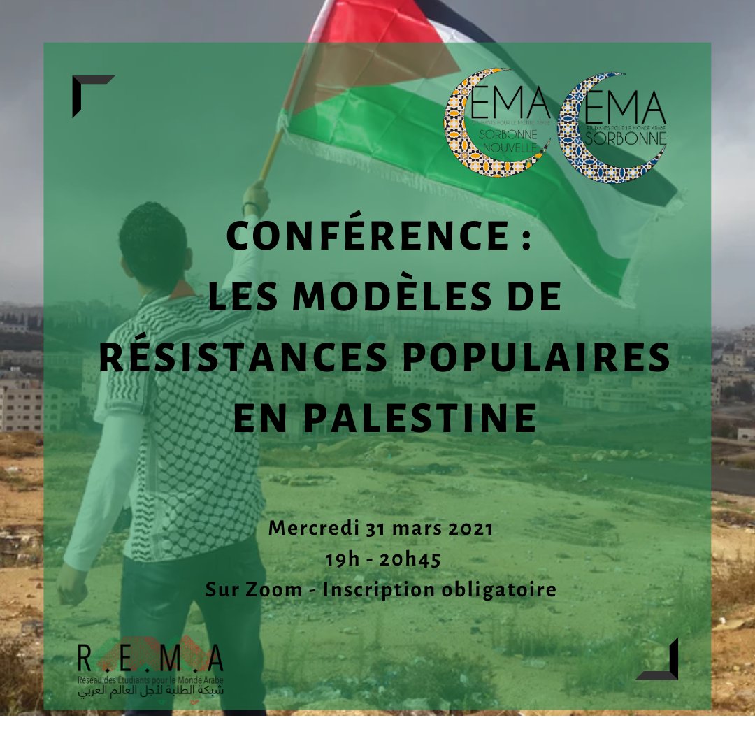 EMASorbonne's tweet photo. 💥 CONFÉRENCE 💥Nous sommes heureux de vous inviter à notre #conférence en présence de @HishamAbuShahla @KamilyaJubran @aabusrour2 et Dana Farraj #palestine 
📎 L'inscription à l'événement est obligatoire : https://t.co/H8dwV219lZ 
📅 Mercredi 31 mars 2021
⏰ A 19h sur Zoom https://t.co/zlVKBZ4jGC