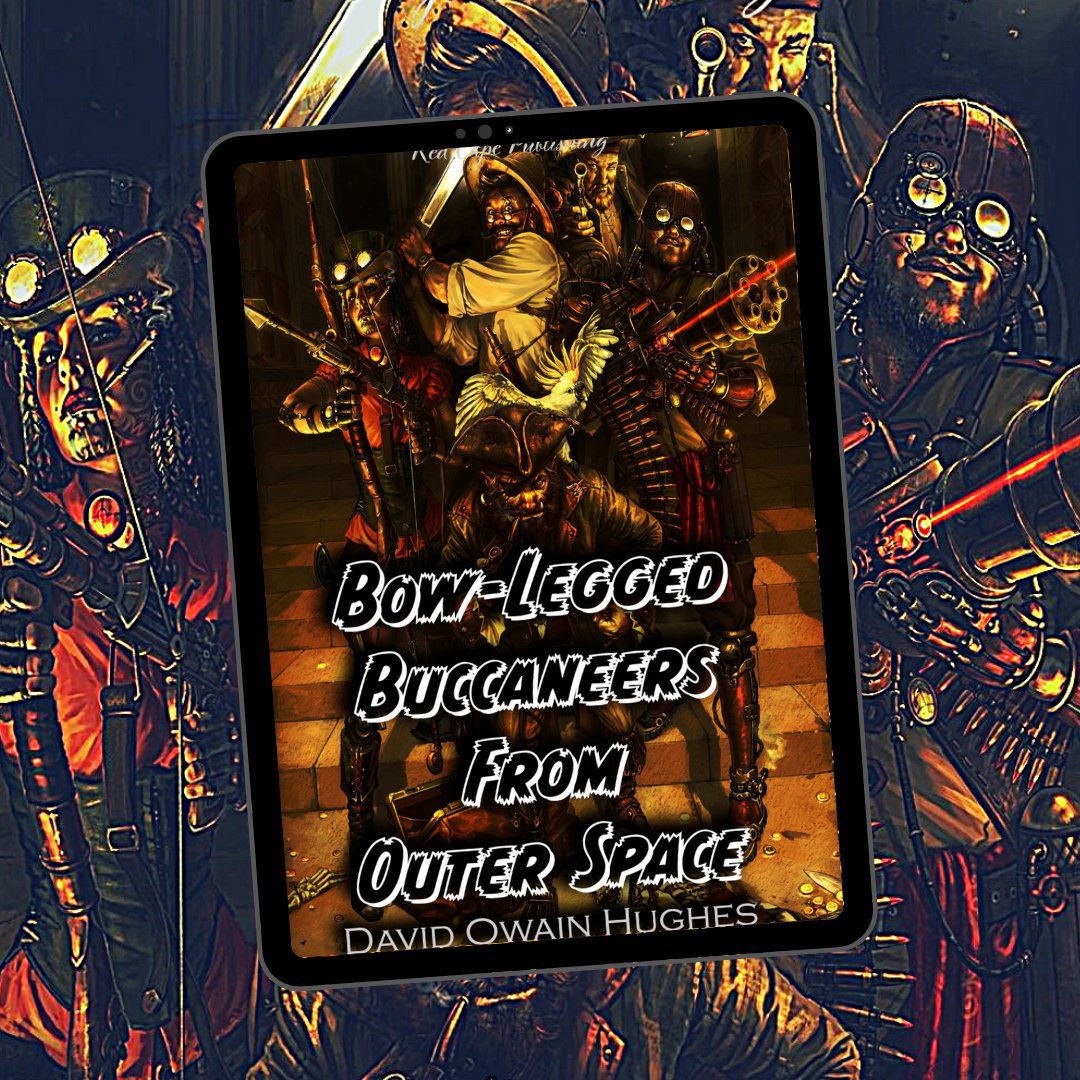 <a href="/RedCapePublish/">Red Cape Publishing</a> present the action-packed sci-fi horror novella ‘Bow-Legged Buccaneers from Outer Space’ from <a href="/DOHUGHES32/">David Owain Hughes</a> available for Kindle, paperback &amp; coming soon to Audible!
mybook.to/BowLeg

#redcapehorror #ShareTheHorror #SharetheScreams #promotehorror #rtArtBoost