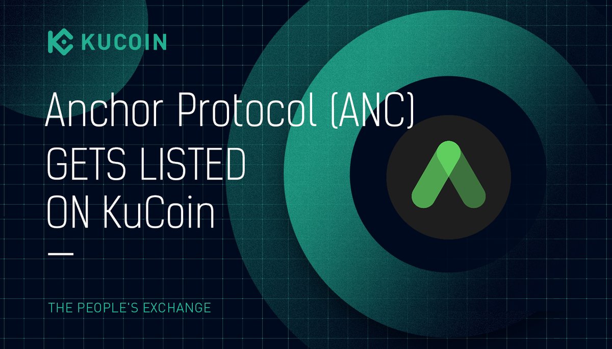 📢 NEW LISTING @anchor_protocol $ANC Gets Listed on #KuCoin! 🔹Pairs:  ANC/USDT, ANC/UST 🔹Deposit: now open 🔹Trading: 12:00 on March 18, 2021  (UTC) 🔹Withdrawal: 11:00 on March 19, 2021 (UTC) Details:  https://t.co/uPBunCN9Hw