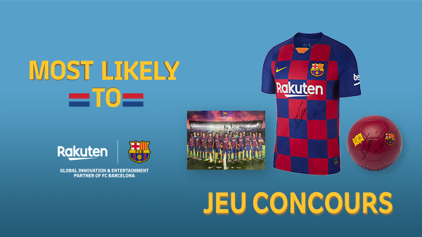 RakutenFrance's tweet photo. 🎁#JeuConcours  @FCBarcelona 🔵🔴

🎁À Gagner 
1 Maillot signé par 3 joueurs 🤩
1 Ballon signé par 3 joueurs  ⚽
1 Poster signé par 7 joueurs  🖊️

🔥Pour Participer 
Follow @RakutenFrance
RT avec #MostLikelyTo 🔁
Active la 🔔

TAS : 26/03

Bonne chance 🍀
#concours #giveaway #FCB https://t.co/t2OL45mVh9